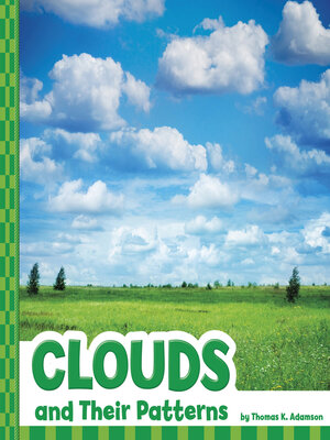 cover image of Clouds and Their Patterns